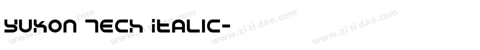 Yukon Tech Italic字体转换